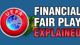 Financial Fair Play: Όλα όσα πρέπει να ξέρετε