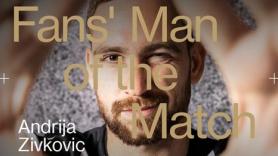 Fans’ Man of the Match o Α.Ζίβκοβιτς