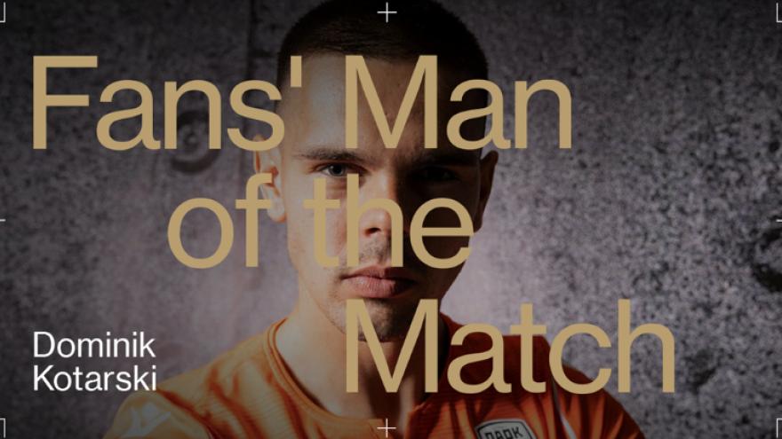 Fans’ Man of the Match o Κοτάρσκι