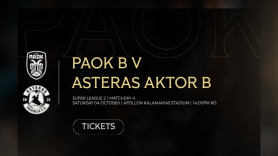 Τα εισιτήρια του ΠΑΟΚ Β - Asteras AKTOR B