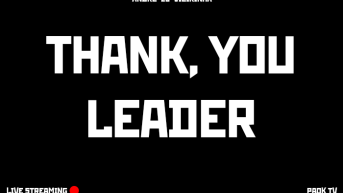 Thank you, Leader! [live]