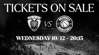 Τα εισιτήρια για τον αγώνα ΠΑΟΚ – BC Prievidza