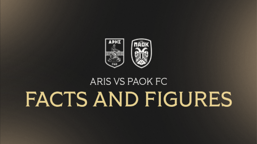 Facts & Figures για το Άρης - ΠΑΟΚ