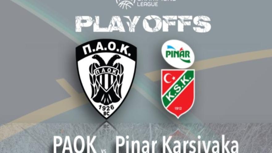 ΠΑΟΚ – Karsiyaka: 6/3 και 14/3 οι δύο αγώνες…