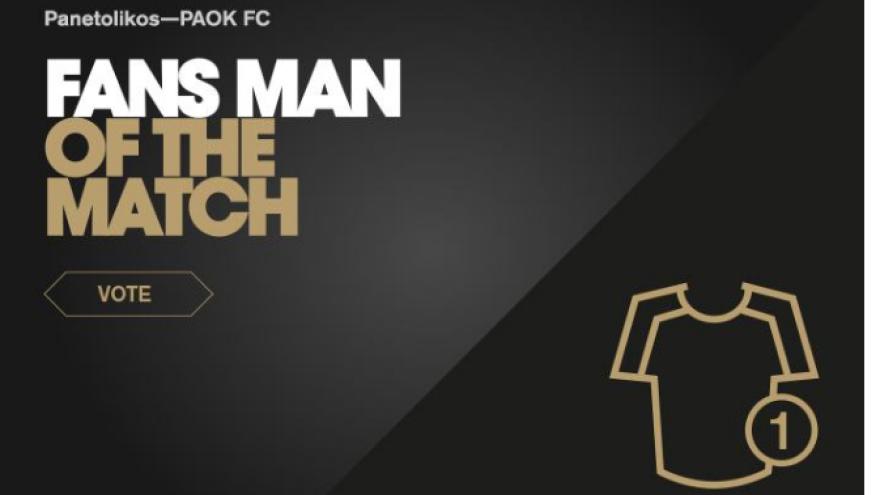 Ψηφίστε τον Fans’ Man of the Match