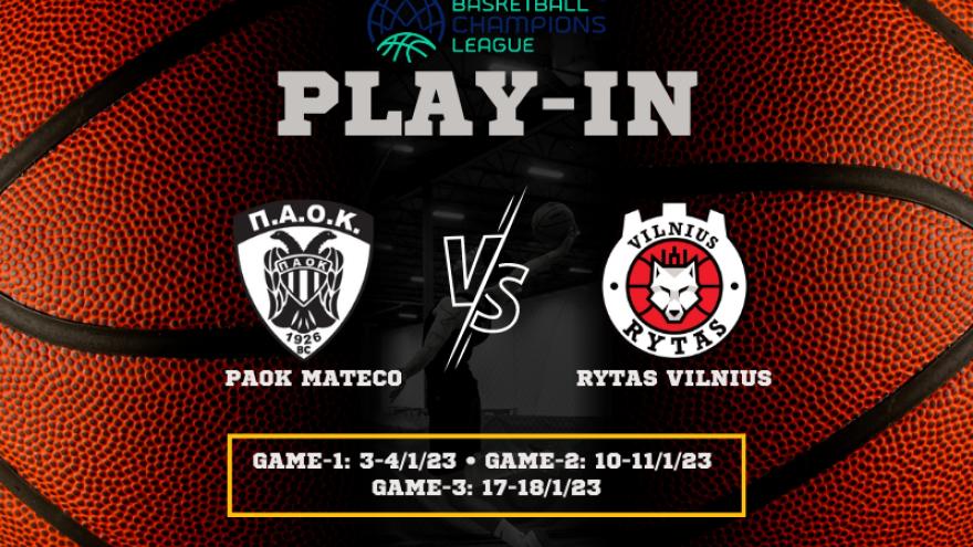 ΠΑΟΚ mateco – Rytas Vilnius στα Play-In του Basketball Champions League