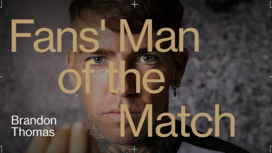 Fans’ Man of the Match o Μπράντον